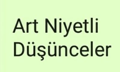 Art Niyetli Düşünceler