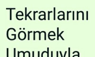 Tekrarlarını Görmek Umuduyla
