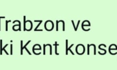 TRABZON VE İKİ KENT KONSEYİ