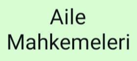 Aile Mahkemeleri